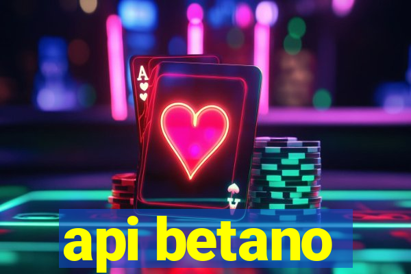 api betano